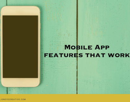 Mobile App features that work
