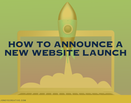 How To Announce a New Website Launch